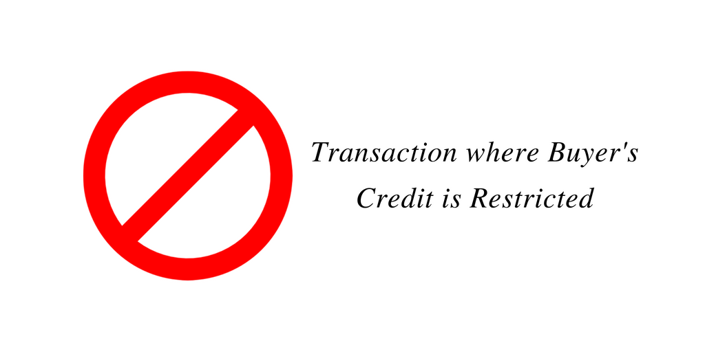 Transaction where Buyer’s Credit is Restricted | Buyer's Credit ...