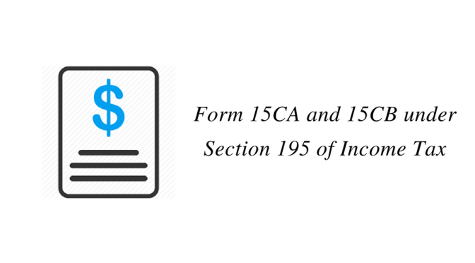 Form 15CA and 15CB under Section 195 of Income Tax