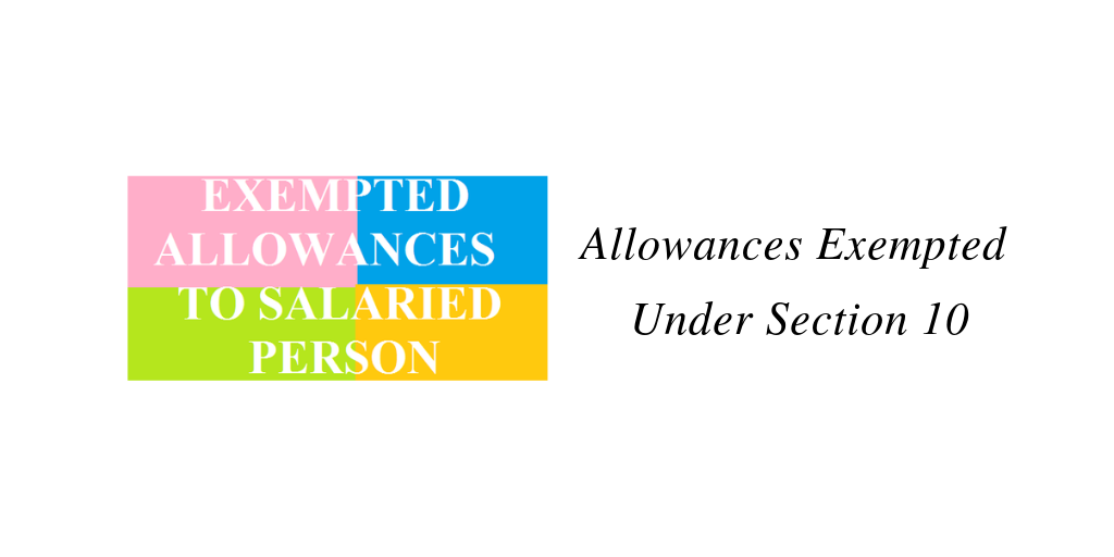 Allowances Exempted Under Section 10 Buyer's Credit & Supplier's Credit